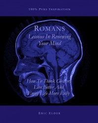 Romans: Lessons In Renewing Your Mind
