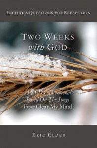 Two Weeks With God, by Eric Elder